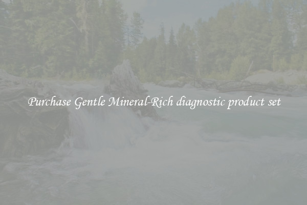 Purchase Gentle Mineral-Rich diagnostic product set